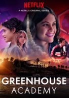 Академия Гринхаус/Greenhouse Academy 4 сезон