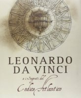 Леонардо да Винчи. Атлантический кодекс/Leonardo da Vinci. Il Codice Atlantico