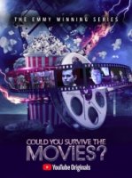 Смогли бы вы выжить в фильмах?/Could You Survive the Movies?