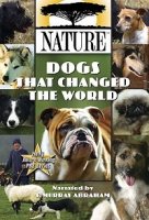 Собаки, которые изменили мир/Dogs That Changed The World