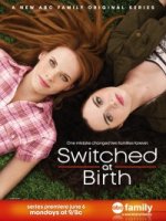Их перепутали в роддоме/Switched at Birth 1 сезон