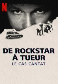 Бертран Канта: Из рок-звезды в убийцу/De rockstar à tueur: Le cas Cantat