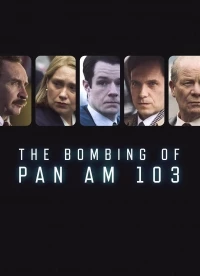 Взрыв на рейсе 103/The Bombing of Pan Am 103